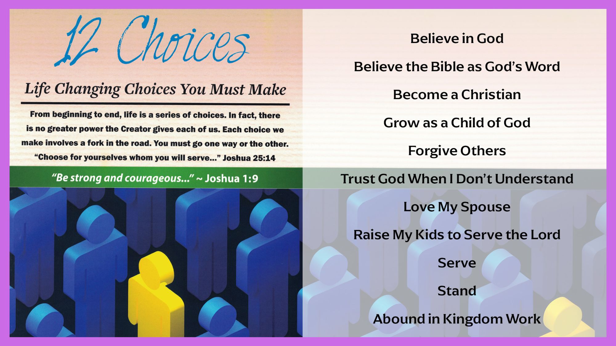 12 Choices - Life Changing Choices You Must Make - Choice # 1 Believe in God